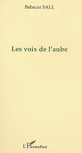 Les Voix De L'aube
