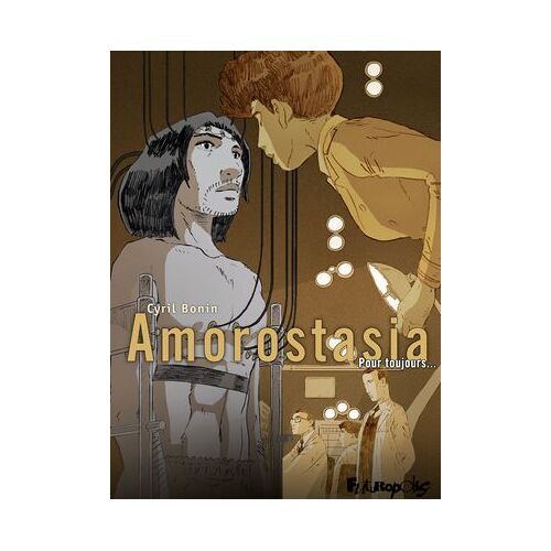 Amorostasia (Tome 2) - Pour Toujours...