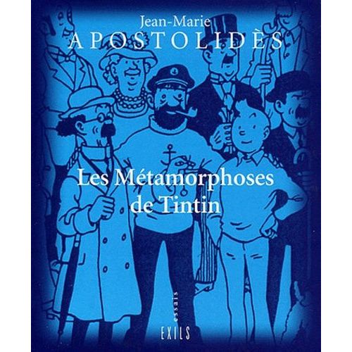 Les Métamorphoses De Tintin