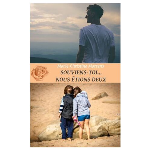 Souviens-Toi... Nous Étions Deux