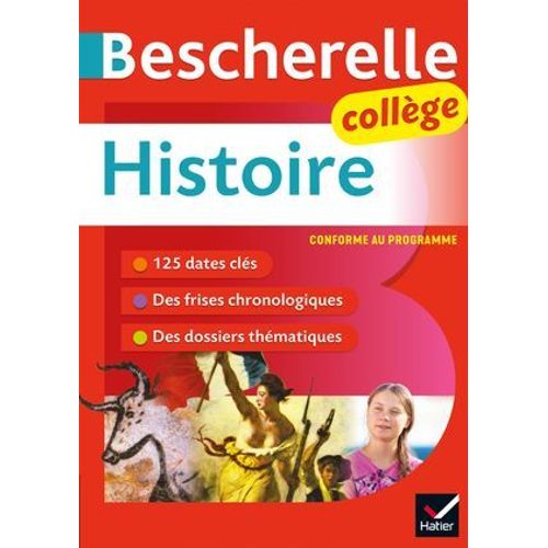 Bescherelle Collège - Histoire (6e, 5e, 4e, 3e)