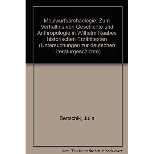Maulwurfsarchäologie