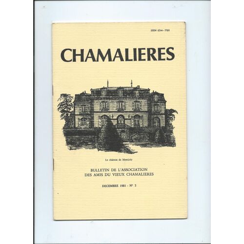 Chamalières, Bulletin De L'association Des Amis Du Vieux Chamalières Décembre 1981 N° 3