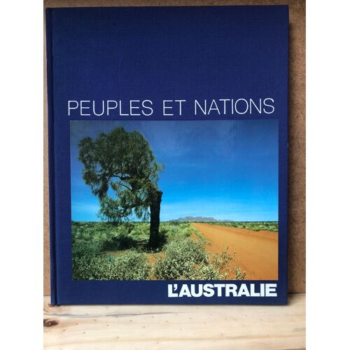 Peuples Et Nations L'australie Editions Time Life Amsterdam