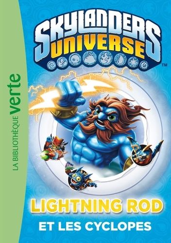 Skylanders Universe Tome 3 - Lightning Rod Et Les Cyclopes
