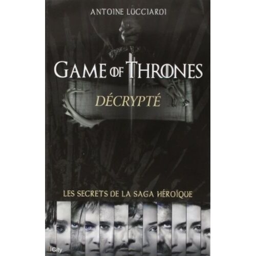 Game Of Thrones Décrypté