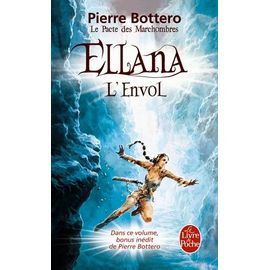 Le Pacte Des Marchombres - Tome 2 - Ellana, L'envol