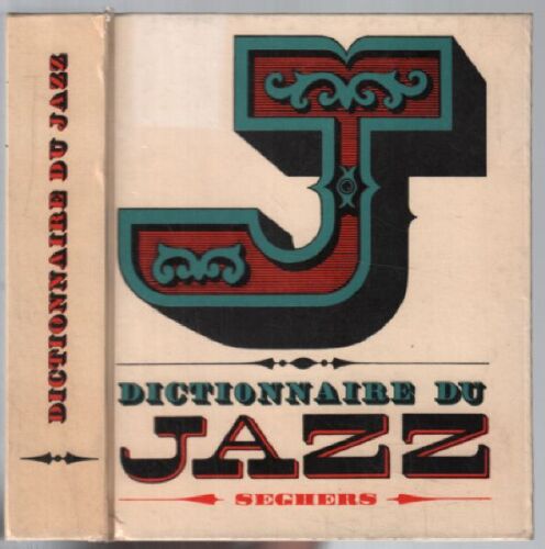 Dictionnaire Du Jazz