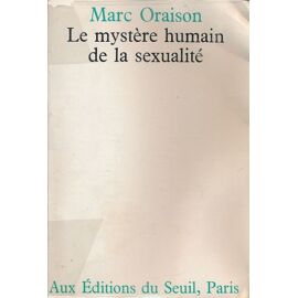 Le Mystere Humain De La Sexualite