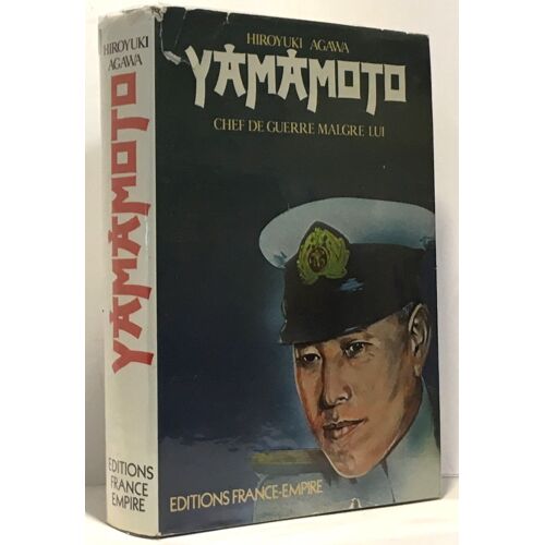 Yamamoto -Chef De Guerre Malgré Lui