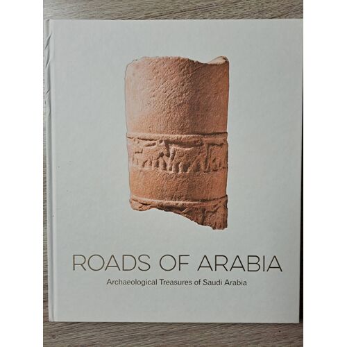 Roads Of Arabia
