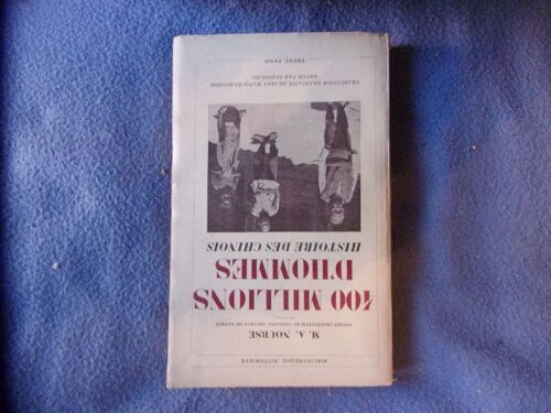 400 Millions D'hommes Histoire Des Chinois