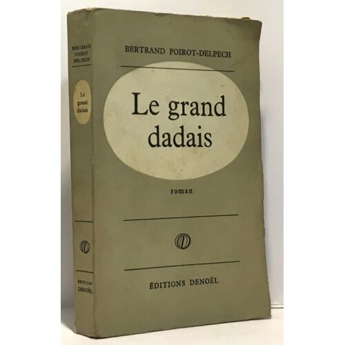 Le Grand Dadais