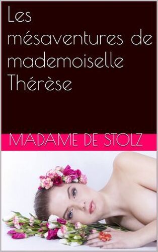 Les Mésaventures De Mademoiselle Thérèse