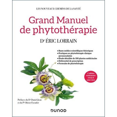 Grand Manuel De Phytothérapie