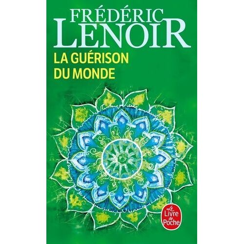 La Guérison Du Monde
