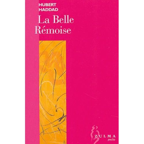La Belle Rémoise