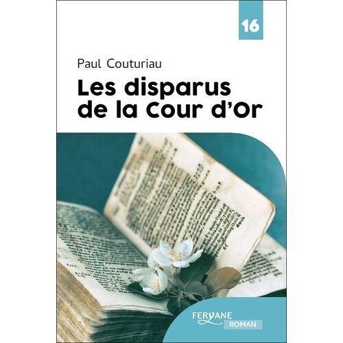Les Disparus De La Cour D'or