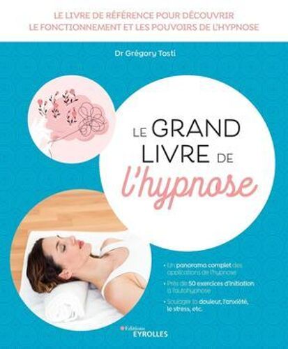 Le Grand Livre De L'hypnose