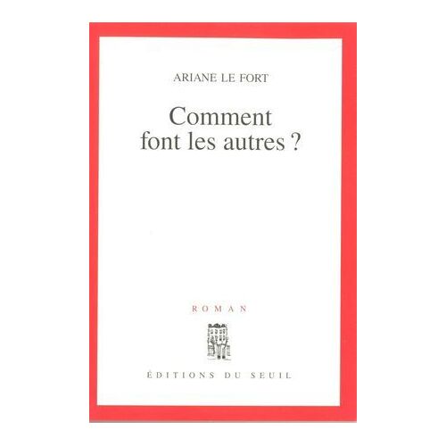 Comment Font Les Autres ?