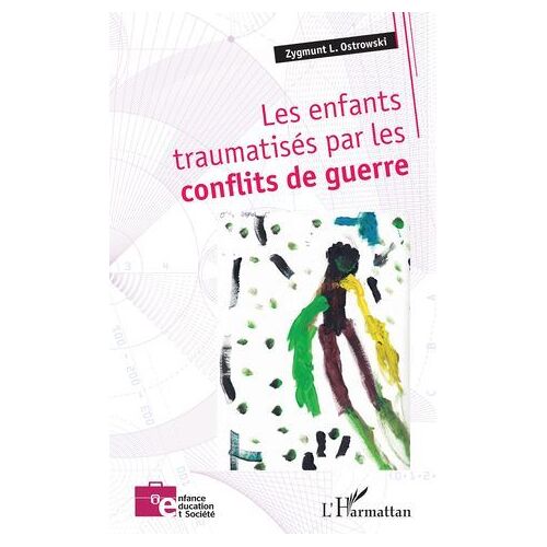 Les Enfants Traumatisés Par Les Conflits De Guerre