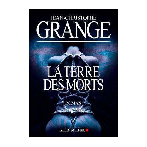 La Terre Des Morts