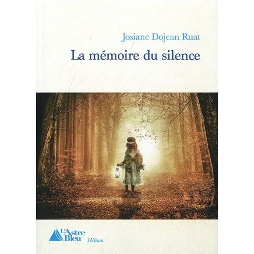 La Mémoire Du Silence