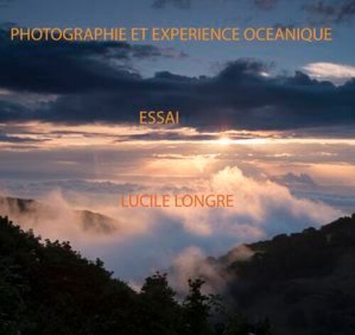 Photographie Et Expérience Océanique