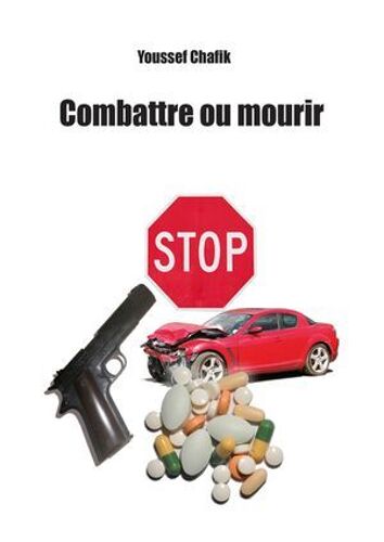 Combattre Ou Mourir