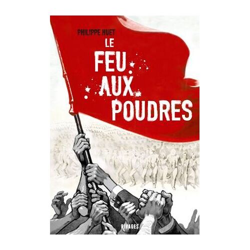 Le Feu Aux Poudres