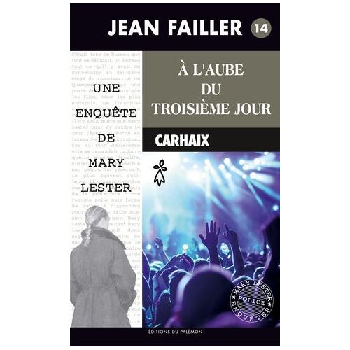 À L'aube Du Troisième Jour