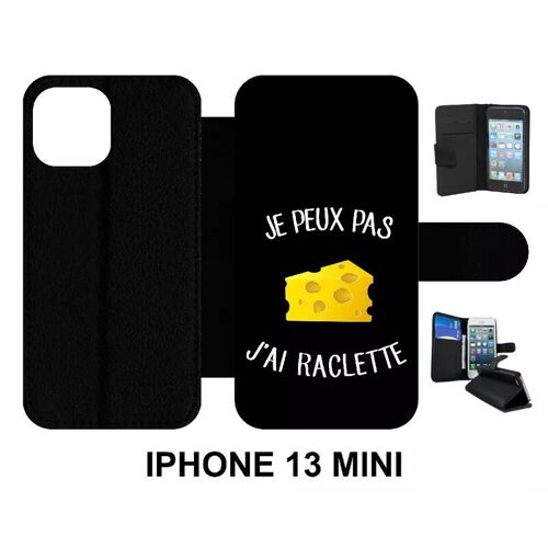 Etui À Rabat Iphone 13 Mini - Je Peux Pas J Ai Raclette Fond Noir - Simili-Cuir - Noir