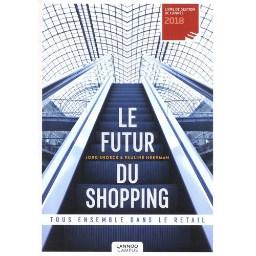 Le Futur Du Shopping - Tous Ensemble Dans Le Retail