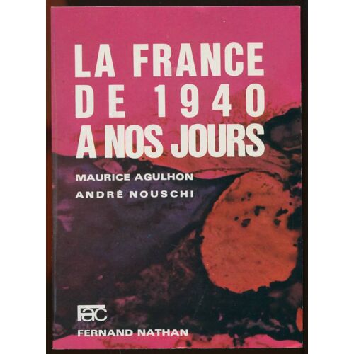 La France De 1940 À Nos Jours