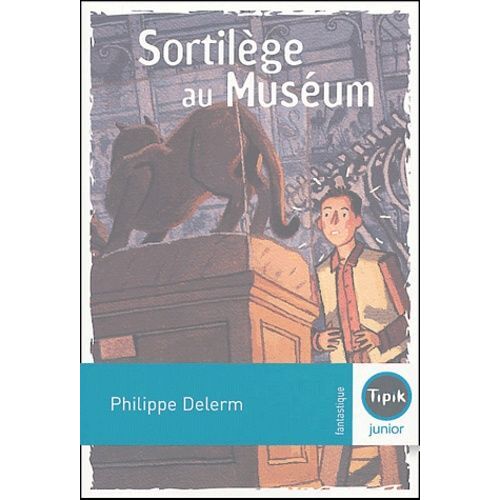 Sortilège Au Muséum