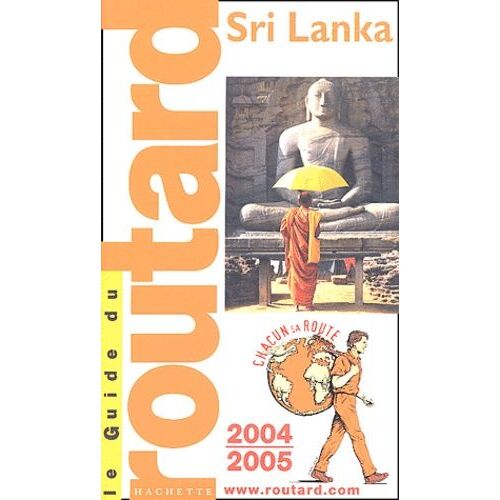 Sri Lanka - Guide Du Routard 2004-2005