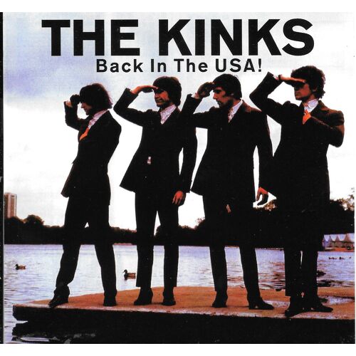 The Kinks Back In The Usa!