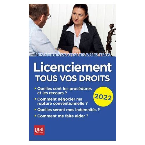 Licenciement, Tous Vos Droits 2022