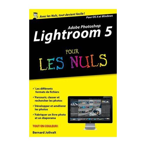 Adobe Lightroom 5 Poche Pour Les Nuls