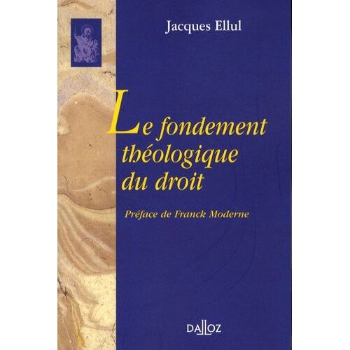 Le Fondement Théologique Du Droit