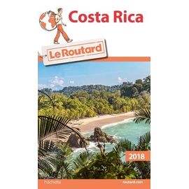 Costa Rica - Guide Du Routard 2018