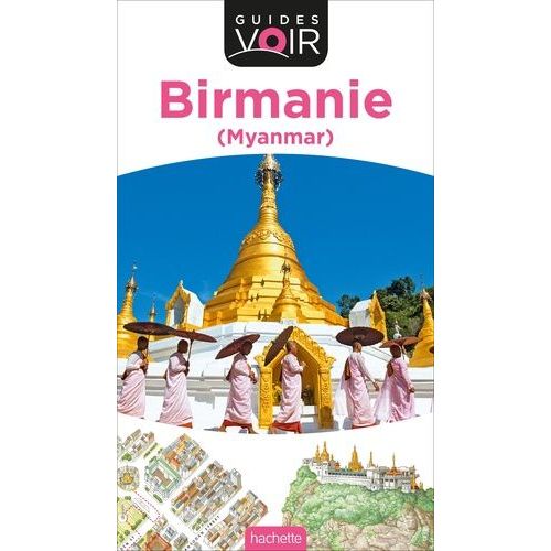 Birmanie (Myanmar)
