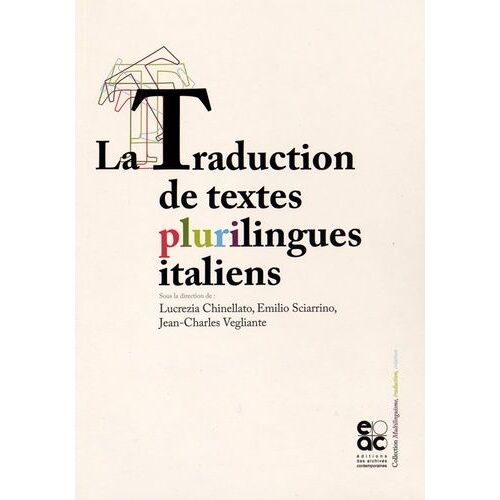 La Traduction De Textes Plurilingues Italiens