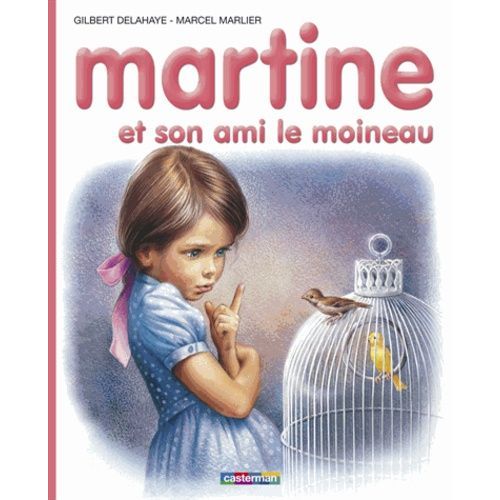 Martine Et Son Ami Le Moineau