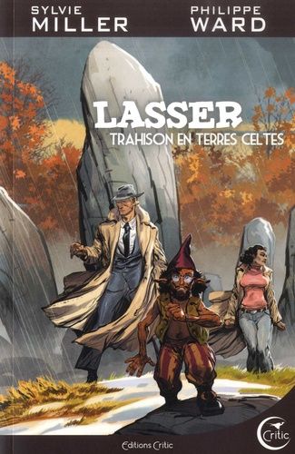 Lasser, Détective Des Dieux - Tome 5 - Trahisons En Terres Celtes