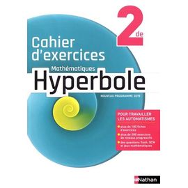 Mathématiques 2de Hyperbole - Cahier D'exercices