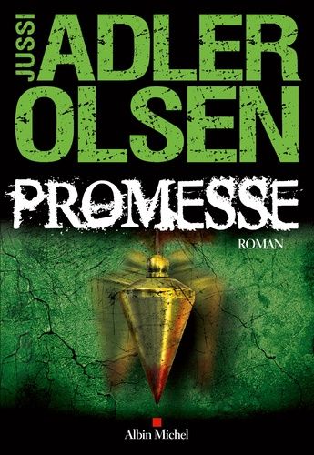 Les Enquêtes Du Département V - Tome 6 - Promesse