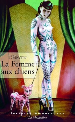 La Femme Aux Chiens