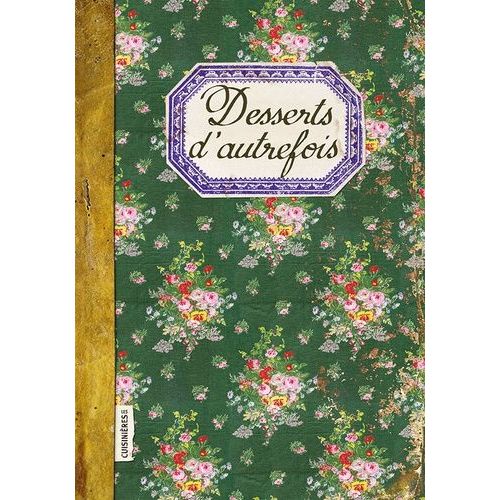 Desserts D'autrefois