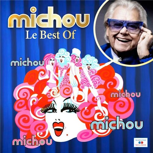 Michou : Le Cd Best Of !